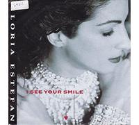 Gloria Estefan - I SEE YOUR SMILE 7 INCH (7" 45) DUTCH EPIC 1993 (Katalog-Nummer: 6589617)