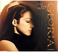 Gloria Estefan - I'm not giving you up [Single-CD]
