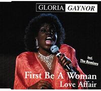 Gloria Gaynor - First be a woman (#zyx7004)