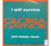 Gloria Gaynor - Gloria Gaynor - I Will Survive Phil Kelsey Remix - Polydor