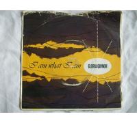 Gloria Gaynor - I Am What I Am - Gloria Gaynor 7" 45 [Vinilo]