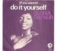 Gloria Gaynor - (If you want it)do it yourself/I´m still yours (1975)(MGM 2006543)