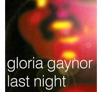 Gloria Gaynor - Last Night [Vinilo]