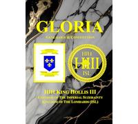 Gloria: Genealogy & Constitution