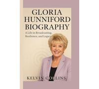 GLORIA HUNNIFORD BIOGRAPHY: A Life in Broadcasting, Resilience, and Legacy