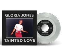Gloria Jones - Tainted Love / My Bad Boy's Comin' Home RSD 2025
