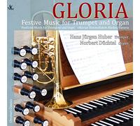 Gloria. Musique Festive pour trompette et orgue