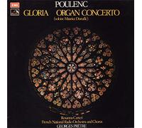 Gloria / Organ Concerto - Francis Poulenc / Orchestre National De France And ChÅ“ur de Radio France Conducted By Georges Prêtre LP