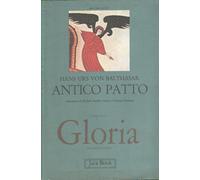 Gloria. Una estetica teologica. Antico Patto (Vol. 6) (Già e non ancora. Opere di Balthasar)