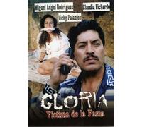 Gloria Victima De La Fama