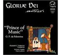 Gloriae Dei Cantores - Motet Masters of Renaissance / Prince of Music