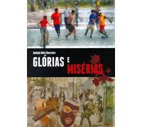glorias e miserias