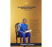 GLORREICHES LEBEN IM REICH 365+: Tägliche Andacht, März ausgabe, 2026: 4 (March Edition, 2026)