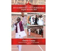 GLORREICHES LEBEN IM REICH 365+: Tägliche Andacht - November ausgabe, 2025 (November Edition, 2025)