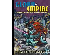 Glory & Empire: Book Two of The Holy Terran Empire: 2