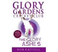 Glory Gardens 8 - The Glory Ashes (ebook)
