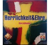 Glory & Honour - Herrlichkeit & Ehre