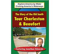 Glory of the Old South-Tour Charleston & Beaufort [DVD]