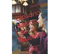 Glosario básico de euskera: vocabulario básico, frases básicas