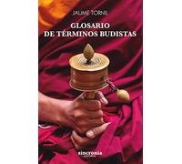 Glosario de términos budistas (SIN COLECCION)
