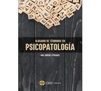 Glosario de términos en psicopatología: 9 (Practicum)