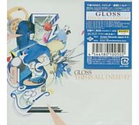 Gloss - This Is All I Need