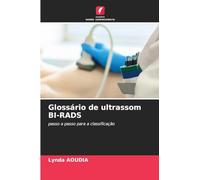 Glossário de ultrassom BI-RADS: passo a passo para a classificação