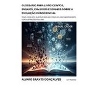 Glossário Para Livro Contos Ensaios Diálogos E Sonhos Sobre A Evolução