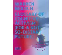 Glossary of Cognitive Activism: For a Not so Distant Future