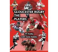 Gloucester Rugby, the Players