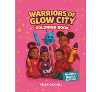 Glow City Coloring & Activity Book Two: Shine from the Inside Out