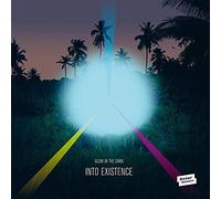 Glow in the Dark - Into Existence [Vinilo]