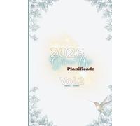 GLOW UP PLANIFICADO 2026 VOL.2: Planifica tu crecimiento este 2026