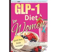 GLP-1 Diet for Women: The Complete 2026 Guide to PCOS, Perimenopause, Insulin Resistance, and Hormone-Related Weight Loss