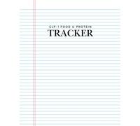 GLP-1 Nutrition Journal Macro Tracker: A 16-Week Nutrition Planner for Weight Loss Medications