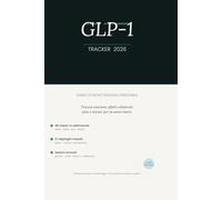 GLP-1 Tracker 2026: Diario di Monitoraggio Personale per Terapia GLP-1 | Check-in Settimanali, Iniezioni, Peso e Misure | 144 Pagine