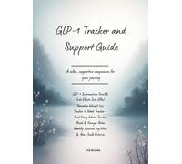 GLP-1 Tracker & Support Guide: Track Your Weight Loss Journey with a 12-W ood Diary, Weight Tracker, Hint & Tips