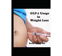GLP-1 Usage in Weight Loss