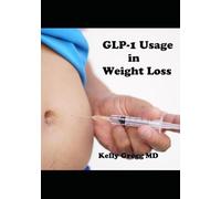 GLP-1 Usage in Weight Loss