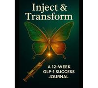 GLP-1 Weight Loss Journal | Ozempic, Mounjaro, Wegovy Tracker | Printable Digital Planner for Meals, Moods, Habits & Fat Loss - PDF format: Tracks progress for users on GLP- 1 medications