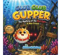 Glub Glub Gupper: Mystery of the red eyes