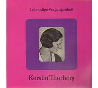 GLUCK Christoph Willibald Ritter von (Germania); BIZET Georges (Francia); WAGNER Richard (Germania) - Kerstin Thorborg (sopran, 1896-1950) -- Lebendige Vergangenheit () - Singt opera arias aus: Wagner (Das Rheingold, Die Walkure, Gotterdamerung, Parsifal, Tristan und Isolde) --Gluck (Orpheus/Eurydike) und lieder aus: Schubert (Die Allmacht D.852; Horch, horch, die Lerch' D.889) - Brahms (Sapphische Ode op.94 nr.4) - Wolf (Kennst du das Land? - Gesang Weylas) --Lebendige Vergangenheit-LV 209