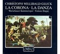 Gluck - La Corona / La Danza