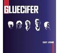 Gluecifer - Easy Living