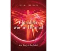 Glücklich Wie Im Himmel (ebook)