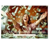 Glückliche Momente des Lebens (Wandkalender 2026 DIN A2 quer), CALVENDO Monatskalender: Sie sind wie leuchtende Sterne am Erinnerungshimmel, flüchtig, kostbar und voller Wärme.