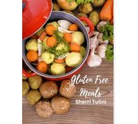 Gluten Free Meals