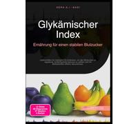 Glykämischer Index: Ernährung für einen stabilen Blutzucker