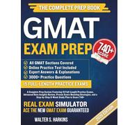 GMAT Exam Prep 2026-2027: A Complete Prep System Featuring 15 Full-Length Practice Exams, Advanced Data Insights Review, Proven Score-Boosting Strategies, and a Step-by-Step 8-Week Study Plan