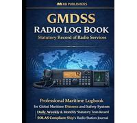 GMDSS Radio Log Book: Maritime Logbook
